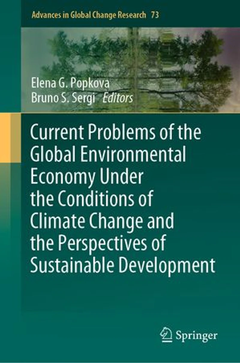 Current Problems of the Global Environmental Economy Under Conditions Climate Change and Perspectives Sustainable Development