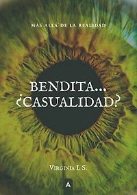 Bendita… ¿Casualidad?