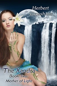 Mother of Light: The Xandra, #2