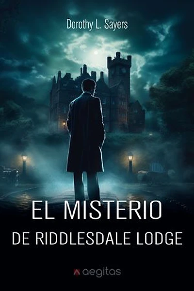 El misterio de Riddlesdale Lodge