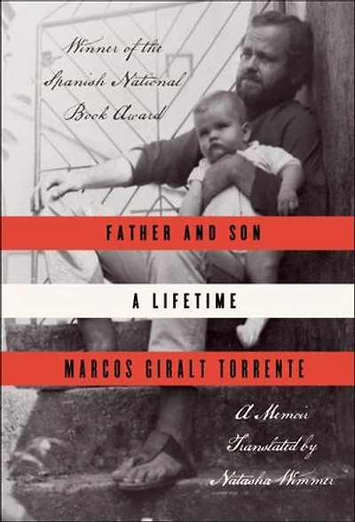 Father and Son: A Lifetime