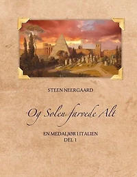 Og Solen farvede Alt: En medaljør i Italien