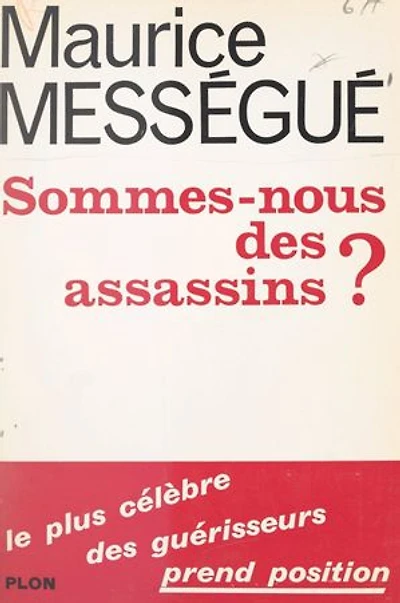 Sommes-nous des assassins ?