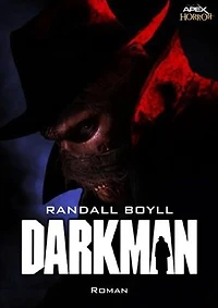 DARKMAN: Der Roman zum Film