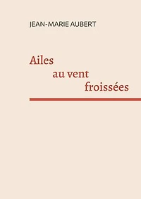 Ailes au vent froissées