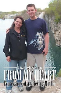 From My Heart: Expressions of a Grieving Mother