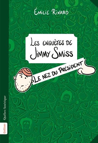 LES Enquêtes de Jimmy Smiss - Nez du PRÉSIDENT