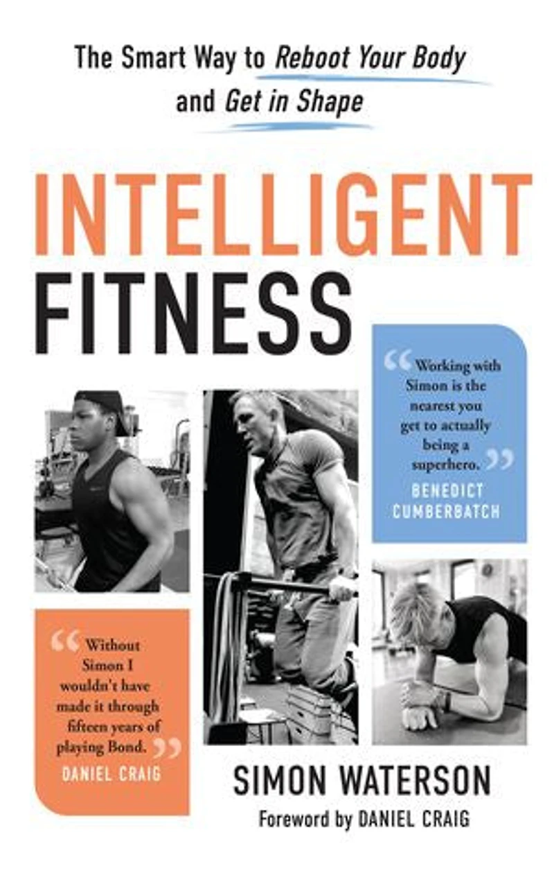 Intelligent Fitness: The Smart Way To Reboot Your Body And Get Shape