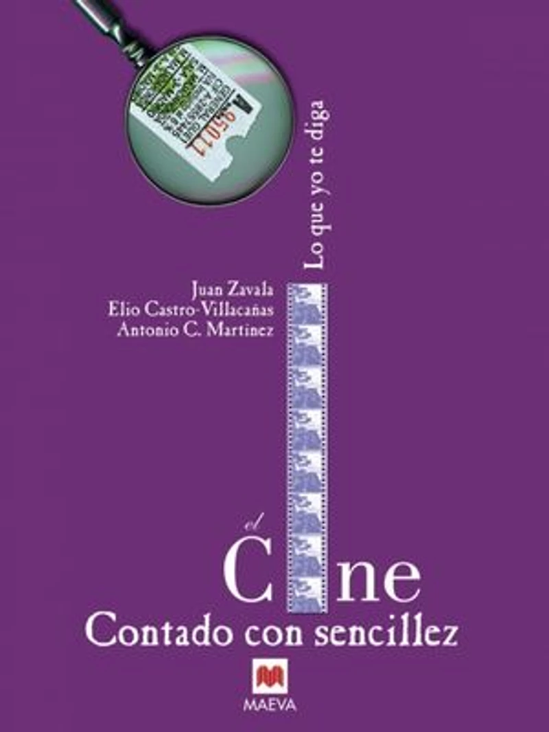 El Cine contado con sencillez: equipo del programa de radio Lo que yo te diga ha logrado todos podamos disfrutar y aprender cine, incluso fuera las pantallas.
