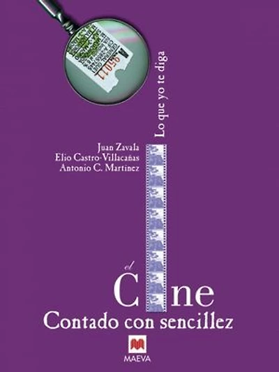 El Cine contado con sencillez: equipo del programa de radio Lo que yo te diga ha logrado todos podamos disfrutar y aprender cine, incluso fuera las pantallas.