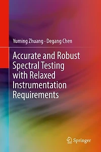 Accurate and Robust Spectral Testing with Relaxed Instrumentation Requirements