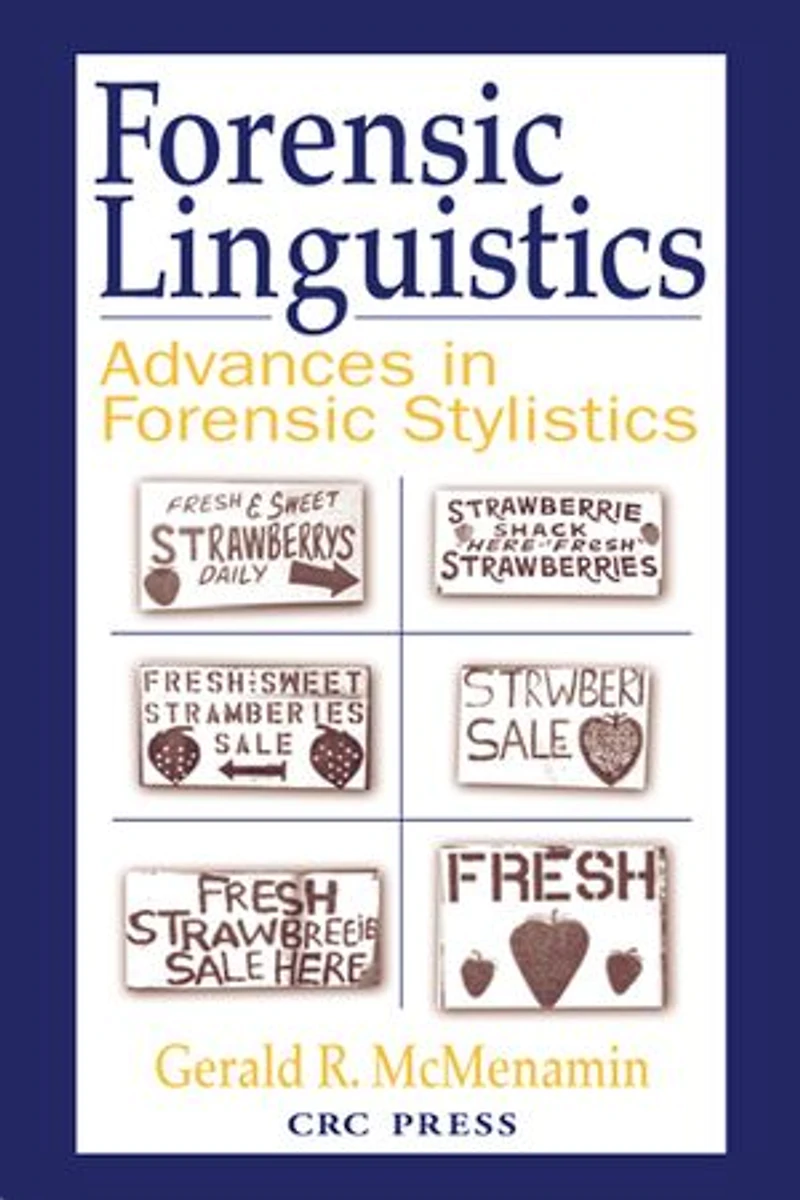 Forensic Linguistics: Advances Stylistics