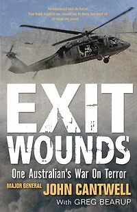 Exit Wounds: One Australian's War On Terror: Updated Edition