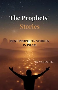 The Prophets' Stories