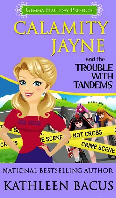 Calamity Jayne and the Trouble With Tandems (Calamity Jayne Mysteries book #7): Calamity Jayne Mysteries, #7