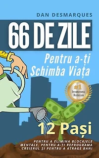 66 Days to Change Your Life / 66 de zile pentru a-ți schimba viața