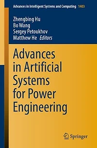 Advances Artificial Systems for Power Engineering