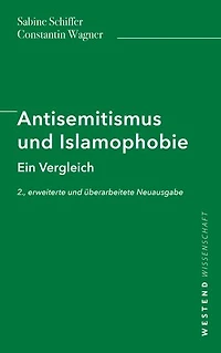 Antisemitismus und Islamophobie: Ein Vergleich