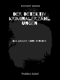 Das Zimmer ohne Fenster