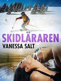Skidläraren - erotisk novell