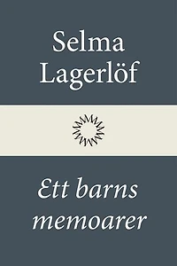 Ett barns memoarer (Mårbacka II)