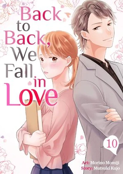 Back to Back, We Fall in Love: Chapter10