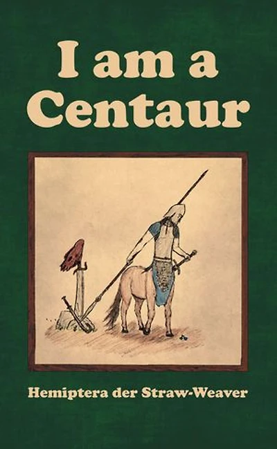 I am a Centaur