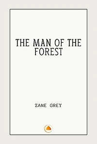 The Man of The Forest