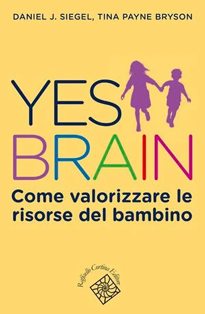Yes Brain: Come valorizzare le risorse del bambino