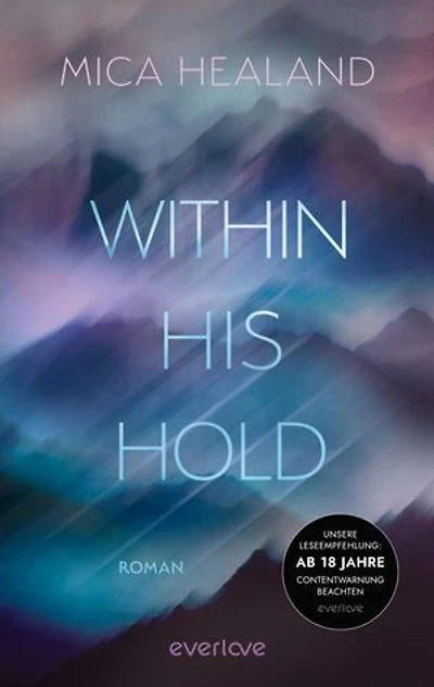 Within his Hold: Roman | Für Fans von Romantic Suspense und Forbidden Love