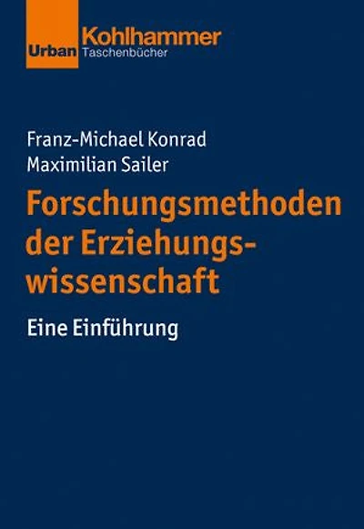 Forschungsmethoden der Erziehungswissenschaft: Eine Einführung