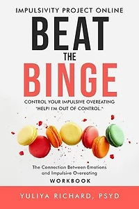 Beat the Binge - Control Your Impulsive Overeating