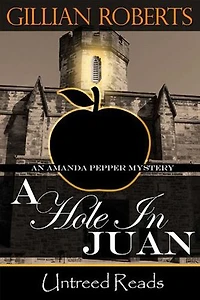 A Hole in Juan (An Amanda Pepper Mystery)