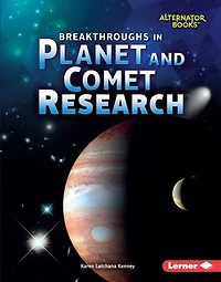 Breakthroughs Planet and Comet Research