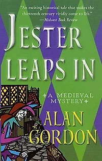 Jester Leaps In: A Fool's Guild Medieval Mystery