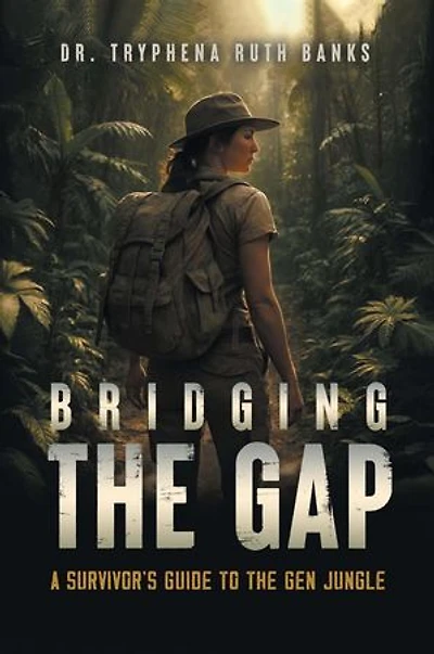 Bridging the Gap: A Survivor's Guide to the Gen Jungle