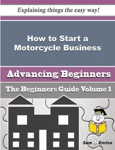 How to Start a Motorcycle Business (Beginners Guide)