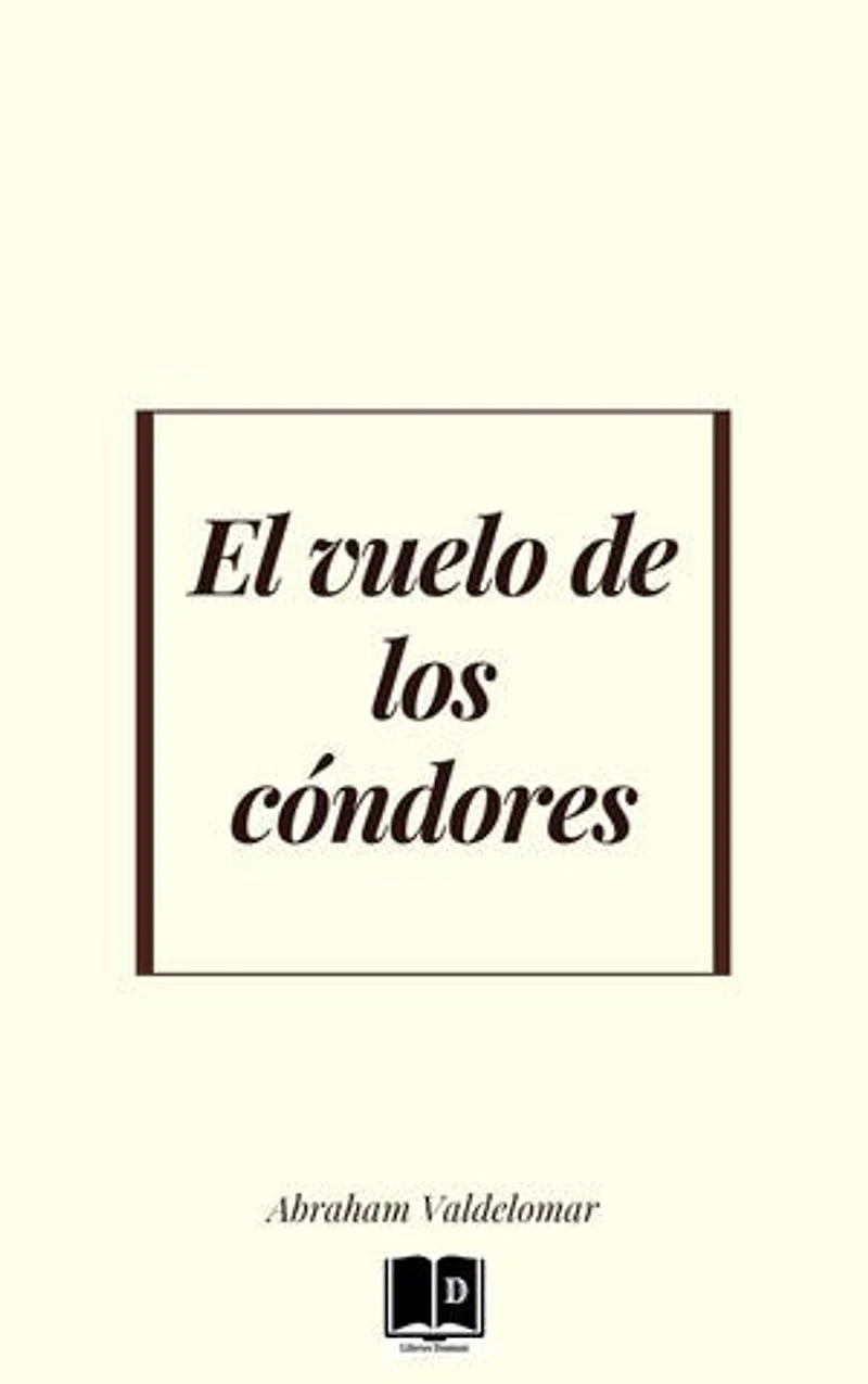 El vuelo de los condores