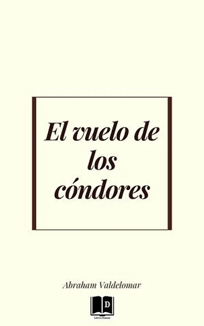 El vuelo de los condores