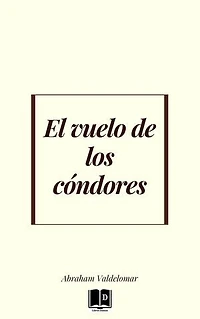 El vuelo de los condores