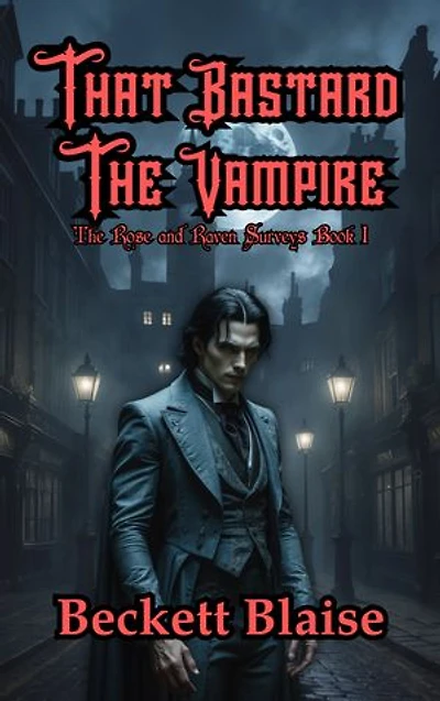 That Bastard the Vampire