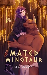Mated Minotaur: A Greek mythology inspired Minotaur monster romance