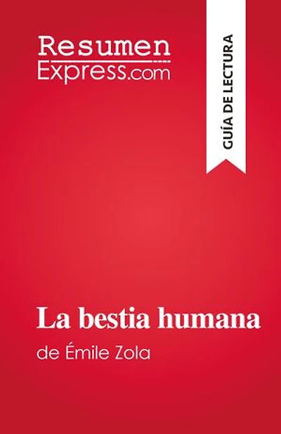 La bestia humana: de Émile Zola