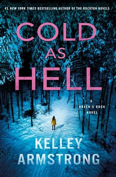 Cold as Hell: A Haven's Rock Novel