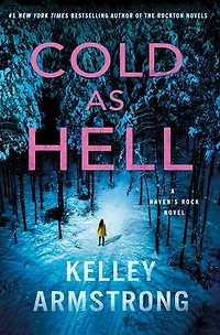 Cold as Hell: A Haven's Rock Novel