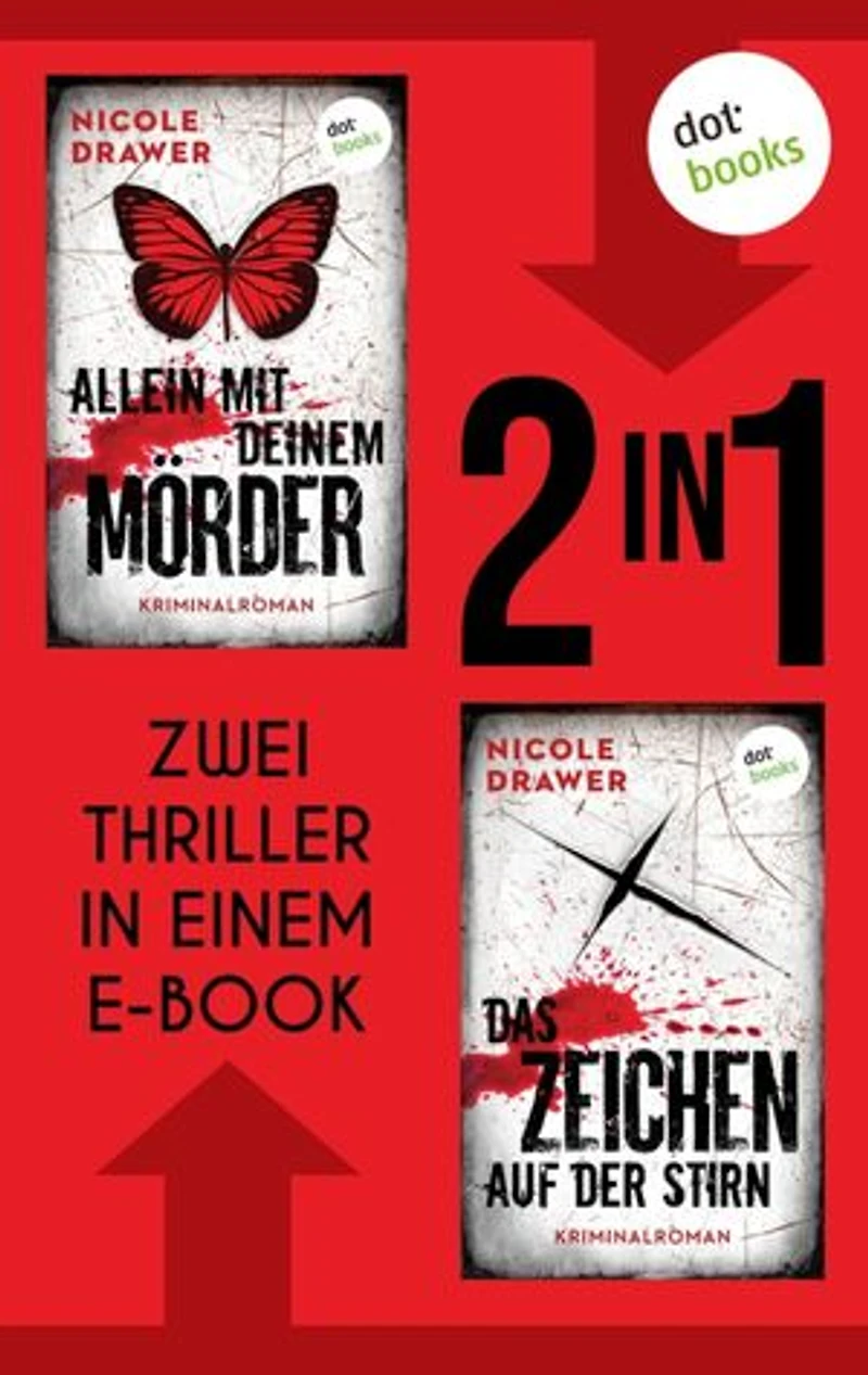 Allein mit deinem Mörder & Das Zeichen auf der Stirn: Die abgründige Thriller-Reihe um die Hamburger Psychologin Johanna Jensen in einem Band