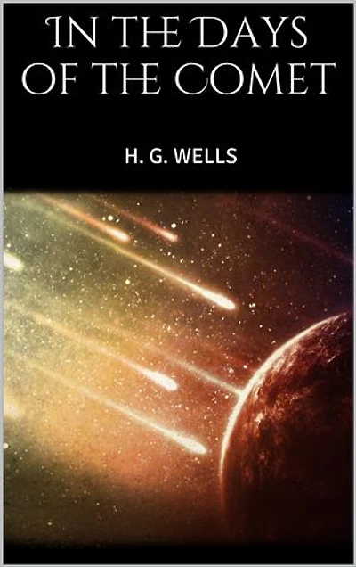 In the Days of the Comet