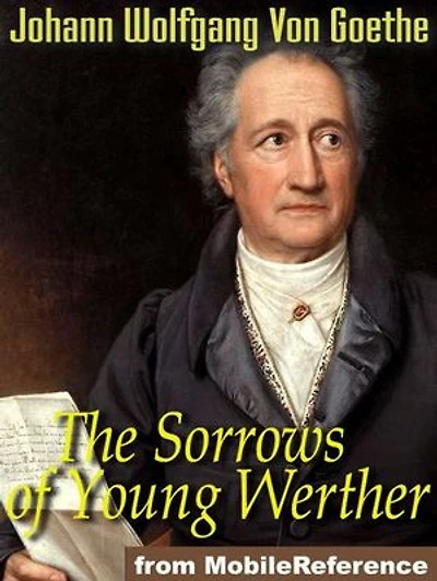 The Sorrows Of Young Werther (Mobi Classics)