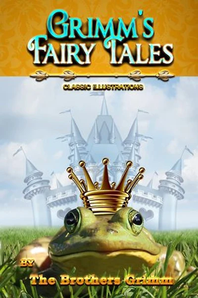 Grimms' Fairy Tales