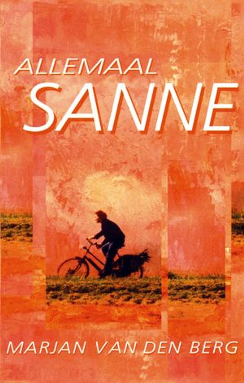 Allemaal Sanne: Drie herkenbare en ontroerende boeken over Sanne één bundel (3-in-1)
